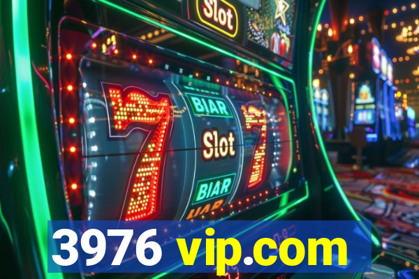 3976 vip.com